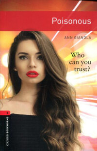 Ann Gianola: Poisonous - Oxford Bookworms Library 3 - MP3 Pack -  (Könyv)