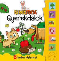 Kerekmese - Gyerekdalok -  (Könyv)