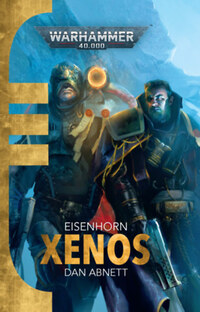 Dan Abnett: Xenos -  (Könyv)