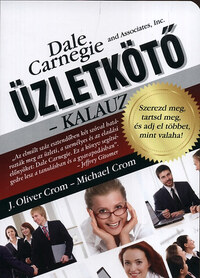 J. Oliver Crom, Michael Crom: Üzletkötő-kalauz -  (Könyv)