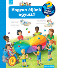 Patricia Mennen: Hogyan éljünk együtt? - Mit? Miért? Hogyan? 68. -  (Könyv)