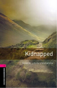 Robert Louis Stevenson: Kidnapped - Oxford Bookworms 3 -  (Könyv)