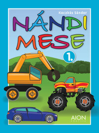 Koczkás Sándor: Nándi Mese -  (Könyv)