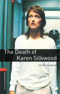 Joyce Hannam: The Death of Karen Silkwood - Oxford Bookworms Library 2 - MP3 Pack -  (Könyv)