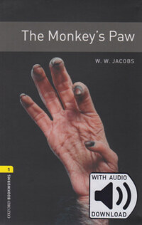 W. W. Jacobs: The Monkey's Paw - Oxford Bookworms Library 1 - MP3 Pack -  (Könyv)