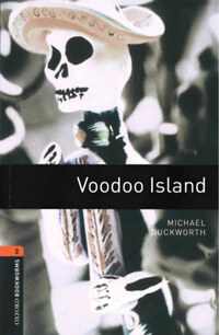 Michael Duckworth: Voodoo Island - Oxford Bookworms Library 2 - MP3 Pack -  (Könyv)