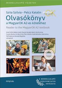 Szita Szilvia, Pelcz Katalin: Olvasókönyv a MagyarOK A2-es kötetéhez -  (Könyv)