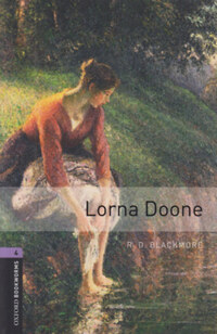 R.D. Blackmore: Lorna Doone - Oxford Bookworms 4. -  (Könyv)