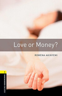 Rowena Akinyemi: Love or Money? - Oxford Bookworms 1 -  (Könyv)