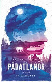 Frank Márton: Páratlanok III. - Az áldozat -  (Könyv)