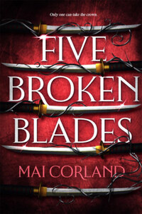 Mai Corland: Five Broken Blades -  (Könyv)