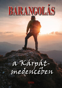 Barangolás a Kárpát-medencében -  (Könyv)