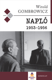Witold Gombrowicz: Napló 1953-1956 -  (Könyv)