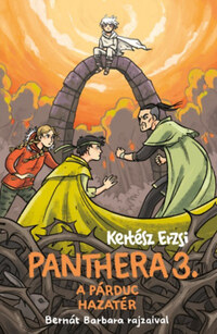 Kertész Erzsi: Panthera 3. - A párduc hazatér -  (Könyv)