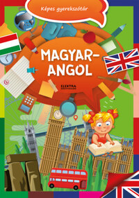 Magyar-angol képes gyerekszótár -  (Könyv)