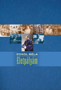 Pokol Béla: Életpályám -  (Könyv)
