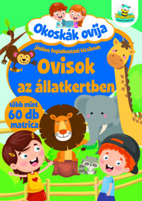 Okoskák ovija - Ovisok az állatkertben - Több mint 60 db matrica -  (Könyv)