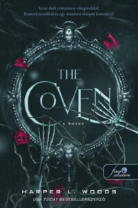 Harper L. Woods: The Coven - A Koven - A csont szövetsége -  (Könyv)