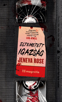 Jeneva Rose: Eltemetett igazság -  (Könyv)