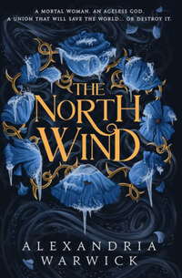 Alexandra Warwick: The North Wind -  (Könyv)