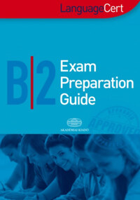 Pásztiné Fritz Adrienn (Szerk.), Szabó Péter (Szerk.): LanguageCert B2 Exam Preparation Guide -  (Könyv)