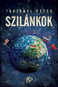 Tarjányi Péter: Szilánkok -  (Könyv)