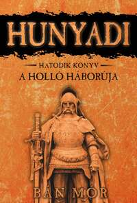 Bán Mór: A Holló háborúja -  (Könyv)