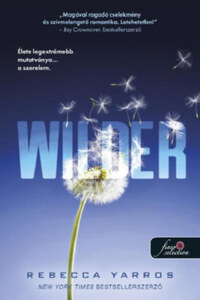 Rebecca Yarros: Wilder -  (Könyv)