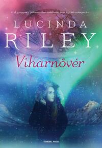 Lucinda Riley: Viharnővér -  (Könyv)