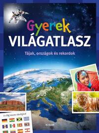 Andrea Schwendemann: Gyerek világatlasz - Tájak, országok és rekordok -  (Könyv)