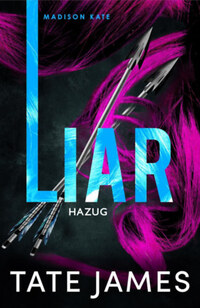 Tate James: Liar - Hazug - Madison Kate 2. -  (Könyv)