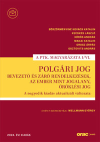 Polgári jog I/VI. - Bevezető és záró rendelkezések, Az ember mint jogalany, Öröklési jog -  (Könyv)