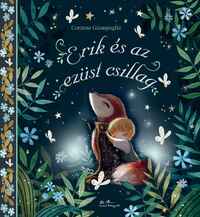 Corinne Giampaglia: Erik és az ezüst csillag -  (Könyv)