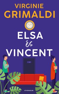 Virginie Grimaldi: Elsa és Vincent -  (Könyv)