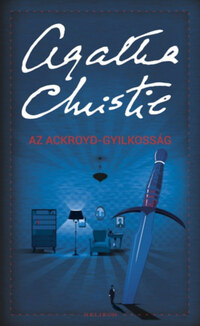 Agatha Christie: Az Ackroyd-gyilkosság -  (Könyv)