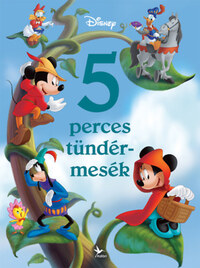 Disney - 5 perces tündérmesék -  (Könyv)