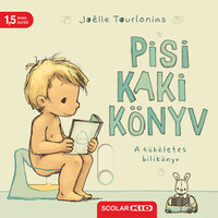 Joelle Tourlonias: Pisi-kaki könyv - A tökéletes bilikönyv -  (Könyv)