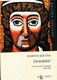 Sumonyi Zoltán: Zarándokút -  (Könyv)