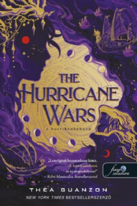 Thea Guanzon: The Hurricane Wars - A hurrikánháború - A hurrikánháború 1. -  (Könyv)
