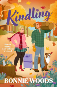 Bonnie Woods: Kindling -  (Könyv)