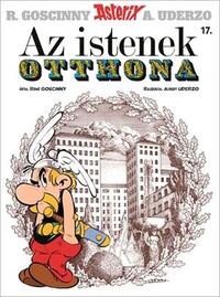 René Goscinny, Albert Uderzo: Asterix 17. - Az istenek otthona -  (Könyv)