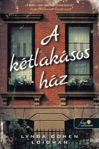 Lynda Cohen Loigman: A kétlakásos ház -  (Könyv)
