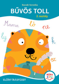 Bocsák Veronika: Bűvös toll - 2. osztály - Előírt írásfüzet -  (Könyv)