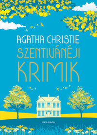 Agatha Christie: Szentivánéji krimik -  (Könyv)