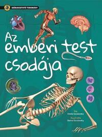 Gisela Socolovsky: Az emberi test csodája - Szórakoztató tudomány -  (Könyv)