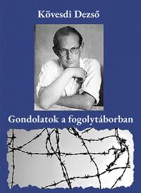 Kövesdi Dezső: Gondolatok a fogolytáborban -  (Könyv)