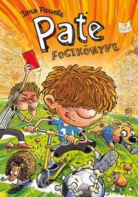 Timo Parvela: Pate focikönyve -  (Könyv)