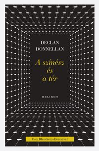 Declan Donnellan: A színész és a tér -  (Könyv)