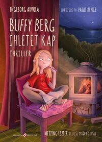 Ingeborg Arvola: Buffy Berg ihletet kap - Thriller -  (Könyv)