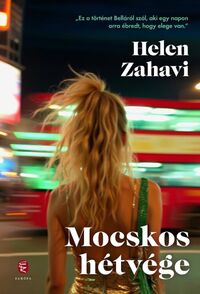 Helen Zahavi: Mocskos hétvége -  (Könyv)